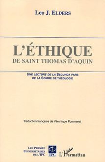 L éthique de Saint Thomas d Aquin