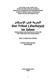 Der Tribut (Dschizya) im Islam: Interpretation des Koranverses 113/9:29 zum Tribut durch die Jahrhunderte