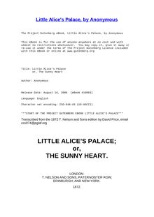 Little Alice s Palace - or, The Sunny Heart