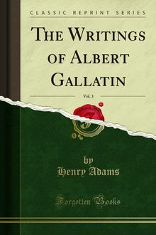 Writings of Albert Gallatin