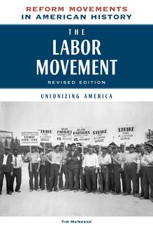 The Labor Movement, Revised Edition