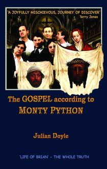 Gospel According To Monty Python