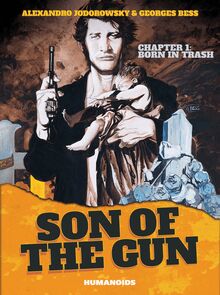 Son of the Gun Vol.1 : Born in Trash