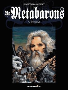 The Metabarons Vol.5 : Steelhead
