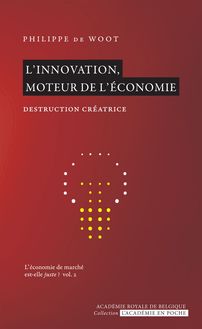 L innovation, moteur de l économie