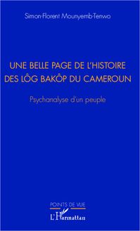 Une belle page de l histoire des Lôg Baköp du Cameroun