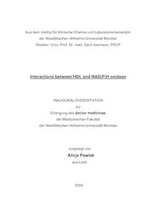 Interactions between HDL and NAD(P) oxidase [Elektronische Ressource] / vorgelegt von Alicja Pawlak
