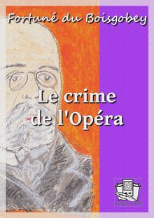 Le crime de l Opéra