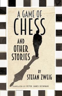 Game of Chess and Other Stories