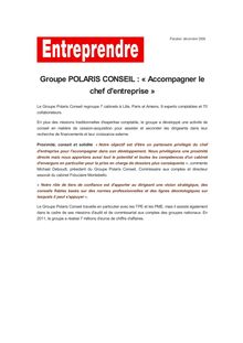 Groupe POLARIS CONSEIL : « Accompagner le chef d entreprise »