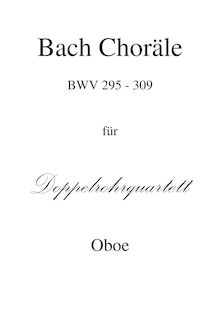 Partition BWV 295-309: parties, choral harmonisations, Vierstimmige Choralgesänge ; Four Part Chorales