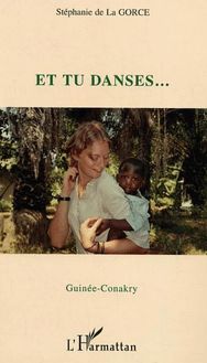Et tu danses Guinée-Conakry