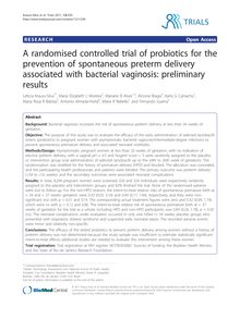 A randomised controlled trial of probiotics for the prevention of spontaneous preterm delivery associated with bacterial vaginosis: preliminary results