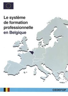 Le système de formation professionnelle en Belgique