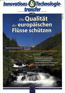 Innovations- & Technologietransfer 1/99. Die Qualität der europäischen Flüsse schützen
