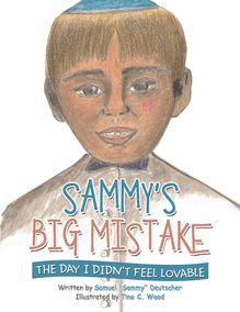 Sammy’s Big Mistake