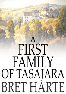 First Family of Tasajara