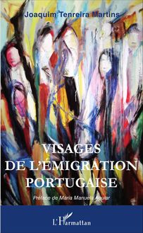 Visages de l émigration portugaise