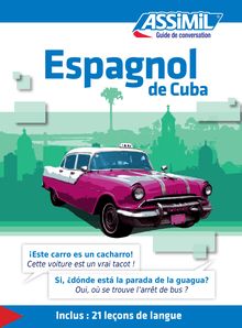 Espagnol de Cuba - Guide de conversation