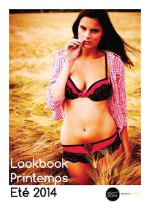 Lookbook Printemps-été 2014 - Pomm  Poire lingerie