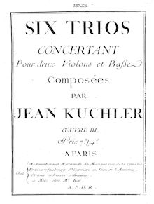 Partition violoncelle, Six trios concertant pour deux violons et basse, oeuvre III