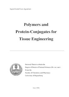 Polymers and protein-conjugates for tissue engineering [Elektronische Ressource] / Sigrid Drotleff