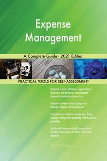 Expense Management A Complete Guide - 2021 Edition