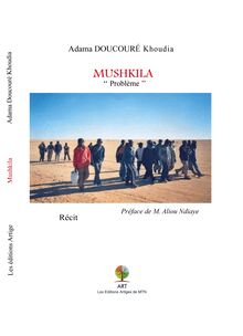 Mushkila - "Problème"