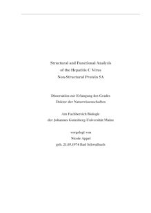 Structural and functional analysis of the hepatitis C virus non-structural protein 5A [Elektronische Ressource] / vorgelegt von Nicole Appel