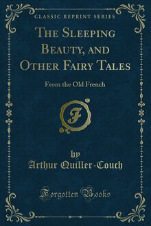 Sleeping Beauty, and Other Fairy Tales