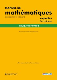 MANUEL DE mathématiques ENSEIGNEMENT DE SPÉCIALITÉ - expertesTerminale