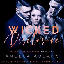 Wicked Disclosure: Wicked Distractions , Book 1
