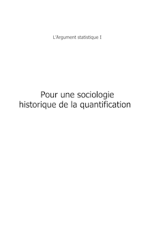 Pour une sociologie historique de la quantification