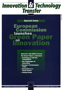Innovation & Technology Transfer Special Issue - February 1996. European Commission launches Green Paper on Innovation