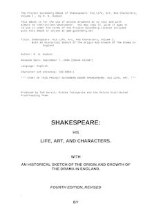 Shakespeare: His Life, Art, And Characters, Volume I. - With An Historical Sketch Of The Origin And Growth Of The Drama In - England
