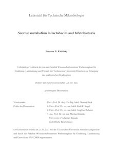 Sucrose metabolism in lactobacilli and bifidobacteria [Elektronische Ressource] / Susanne B. Kaditzky