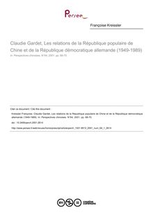 Claudie Gardet, Les relations de la République populaire de Chine et de la République démocratique allemande (1949-1989) - article ; n°1 ; vol.64, pg 68-70