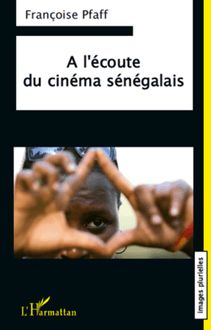 A l écoute du cinéma sénégalais