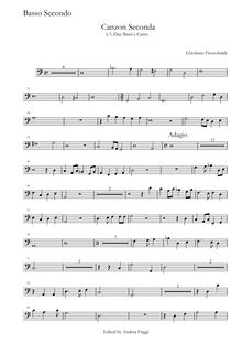Partition Basso secondo, Canzon Seconda à , Due Bassi e Canto, Frescobaldi, Girolamo