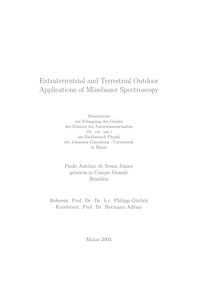 Extraterrestrial and terrestrial outdoor applications of Mössbauer spectroscopy [Elektronische Ressource] / Paulo Antônio de Souza Júnior