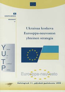 Ukrainaa koskeva Eurooppa-neuvoston yhteinen strategia