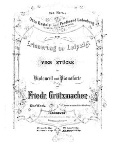 Partition de piano, Erinnerung an Leipzig, Op.13, Memory of Leipzig - Zur Erinnerung an Leipzig. 4 Stücke für Violoncell und Pianoforte