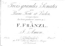 Partition de violon, 3 sonates pour Piano et violon, after Fränzl s Op.9