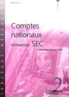 Comptes nationaux trimestriels SEC. Quatrième trimestre 2001
