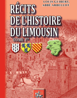 Récits de l'Histoire du Limousin