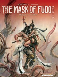 The Mask of Fudo Vol.4 : Flesh