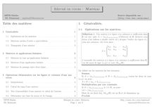 Résumé de cours : Matrices Table des mati`eres 1 Généralités.