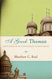 A Greek Thomist