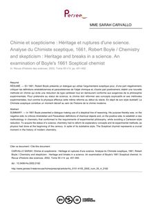 Chimie et scepticisme : Héritage et ruptures d une science. Analyse du Chimiste sceptique, 1661, Robert Boyle / Chemistry and skepticism : Heritage and breaks in a science. An examination of Boyle s 1661 Sceptical chemist - article ; n°4 ; vol.55, pg 451-492