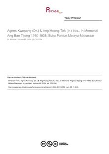 Agnes Kwenang (Dr.) & Ang Heang Tek (Ir.) éds., In Memorial Ang Ban Tjiong 1910-1938, Buku Pantun Melayu-Makassar  ; n°1 ; vol.68, pg 352-354